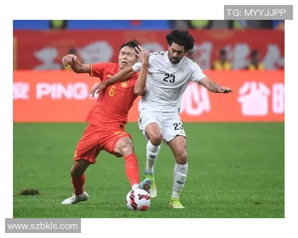 中国足球队与巴勒斯坦队阵容对比分析及比赛前瞻 中国足球队与巴勒斯坦队阵容对比分析及比赛前瞻